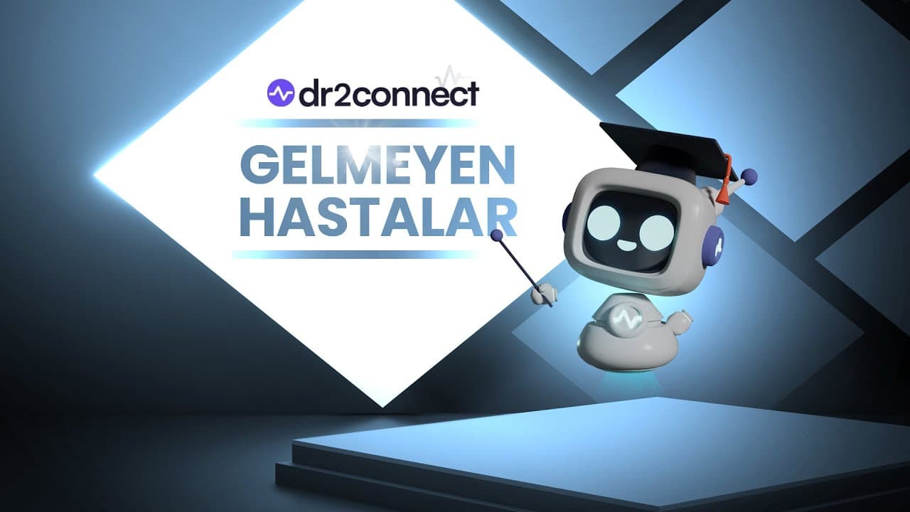 Dr2connect’te “Gelemeyen Hasta” İşlemi (No-Show): Nasıl İşaretlenir ve Sebep Eklenir?