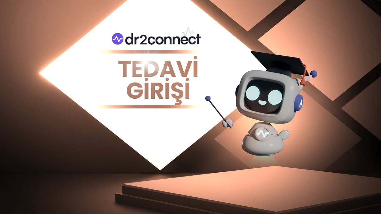 Dr2connect’te Tedavi Girişi: Seans Detayları, Anamnez Güncelleme ve Vital Bulgular