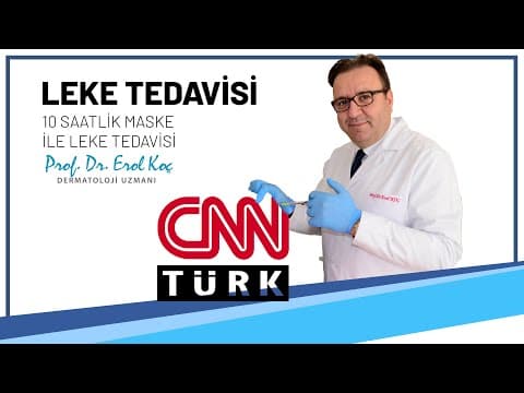 CNN Sağlık Kontrolü - 10 Saatlik Maske ile Leke Tedavisi
