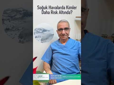 Soğuk Havalarda Kimler Daha Risk Altında