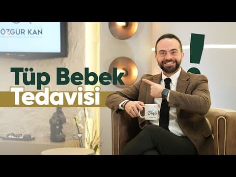 Tüp Bebek Tedavisi