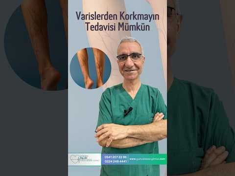 Varislerden Korkmayın Tedavisi Mümkün