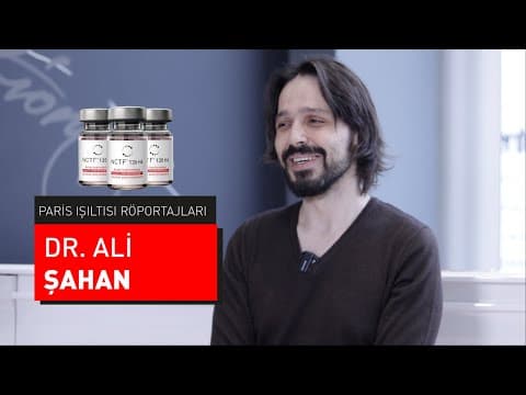 PARİS IŞILTISI RÖPORTAJLARI | DR. ALİ ŞAHAN