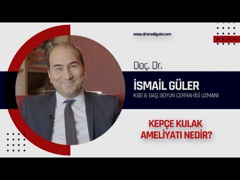 Kepçe Kulak Ameliyatı (Otoplasti) Nedir ?