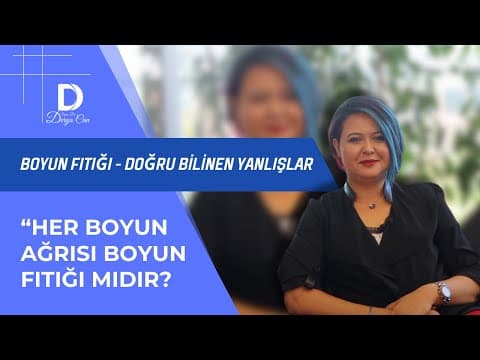 Boyun fıtığı hakkında doğru bilinen yanlışlar. Boyun ağrısı | Uzm. Dr. Derya CANBoyun fıtığı hakkında doğru bilinen yanlışlar. Boyun ağrısı | Uzm. Dr. Derya CAN