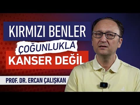 Kırmızı Benler Kanser Belirtisi Midir