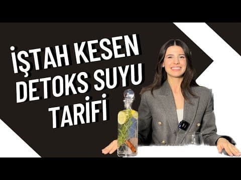 İŞTAH KESEN DETOKS SUYU // Bu Tarif Hem Yağ Yakıyor Hem Kilo Verdiriyor
